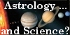 Astrology and Science? What is the basis of astrology?
